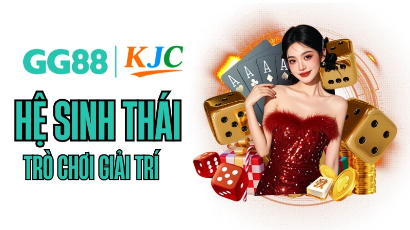 Hệ sinh thái trò chơi giải trí tại GG88.COM