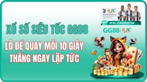 Xổ Số Siêu Tốc GG88 – Lô Đề Quay Mỗi 10 Giây, Thắng Ngay Lập Tức